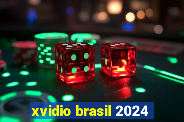 xvidio brasil 2024